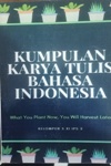 Kumpulan Karya tulis bahasa Indonesia