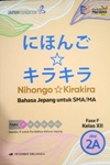 Nihongo*Kirakira Bahasa Jepang untuk SMA/MA fase F Kelas XII jilid 2A Kurikulum Merdeka revisi