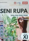Seni Rupa SMA/MA/SMK/MAK KELAS XI Kurikulum Merdeka