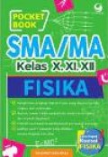 Pocket Book: SMA/MA Kelas X,XI,XII Fisika