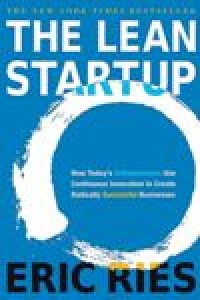 Image of THE LEAN STARTUP: How Today's Entrepreneurs Use Continous Innovation to Create Radically Successful Businesses