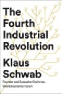 Image of The Fourth Industrial Revolution Klaus Schwab