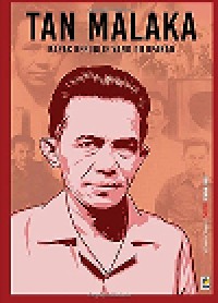 Image of Tan Malaka : Bapak Republik Yang Dilupakan