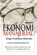 EKONOMI MANAJERIAL: Dengan pendekatan matematis