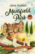 Mansfield Park : Cinta Sejati Tak Mengenal Kasta