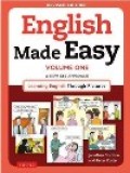English Made Easy Volume One, A NEW ESL APPROACH Learning English Through Pictures