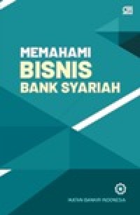 Image of MEMAHAMI BISNIS BANK SYARIAH