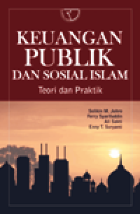 Image of Keuangan Publik dan Sosial Islam : Teori dan Praktik
