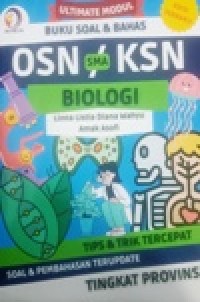 Image of Ultimate Modul Buku Soal & Bahas OSN KSN SMA BIOLOGI Tips & Trik Tercepat Soal & Pembahasan Terupdate Tingkat PROVINSI