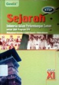 Sejarah Indonesia dalam Perkembangan Zaman untuk SMA Program IPA kelas XI