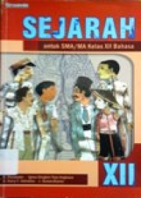 Image of Sejarah untuk SMA/MA kelas XII Bahasa
