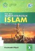 Buku Siswa Sejarah Kebudayaan Islam Madrasah Aliyah X Kurikulum 2013