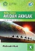Buku Siswa Akidah Akhlak Madrasah Aliyah X Kurikulum 2013
