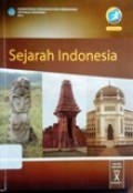 Sejarah Indonesia SMA/MA/SMK/MAK kelas X semester 1 Kurikulum 2013