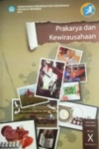 Image of Prakarya dan Kewirausahaan SMA/MA/SMK/MAK kelas X Ssemester 1 Kurikulum 2013