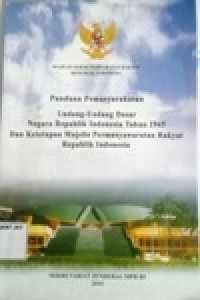 Image of Panduan Pemasyarakatan UUD Dasar Negara RI Tahun 1945 dan Ketetapan MPR RI