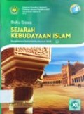Buku Siswa Sejarah Kebudayaan Islam Madrasah Aliyah XI Kurikulum 2013