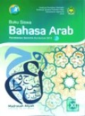 Buku Siswa Bahasa Arab Madrasah Aliyah XI Kurikulum 2013