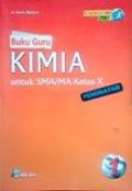 Buku Guru Kimia 1 Peminatan untuk SMA/MA kelas X Kurikulum 2013
