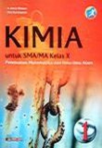 Image of Kimia 1 untuk SMA/MA kelas X Peminatan Matematika dan Ilmu-ilmu Alam Kurikulum 2013