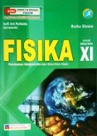 Image of Buku Siswa Fisika untuk SMA/MA XI Kurikulum 2013 Peminatan Matematika dan Ilmu-ilmu Alam