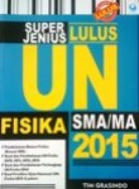 Image of Super Jenius Lulus Ujian Nasional Fisika SMA/MA 2015