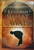 Keajaiban Shalat Rawatib, Tuntunan dan Keutamaann Menurut Sunah