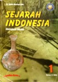 Image of Sejarah Indonesia 1: Program Wajib kelas X SMA Sesuai Kurikulum 2013
