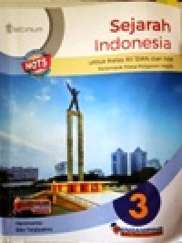 Image of Sejarah Indonesia 3 untuk kelas XII SMA dan MA kelompok mata pelajaran wajib