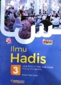 Image of Ilmu Hadis 3 untuk kelas XII Madrasah Aliyah program keagamaan KMA No.183 tahun 2019 kurikulum 2013