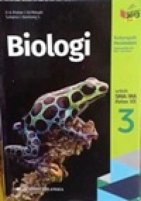 Image of Biologi 3 untuk SMA/MA kelas XII kelompok Peminatan Matematika dan Ilmu-Ilmu Alam Kurikulum 2013 Revisi