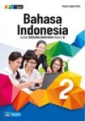 Bahasa Indonesia 2 untuk SMA/MA/SMK/MAK Kelas XI K13 edisi Revisi