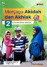 Image of Menjaga Akidah Akhlak 2 untuk kelas XI Madrasah Aliyah