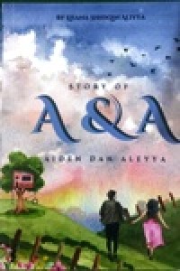 Image of Story of A & A, Aiden dan Aleyya