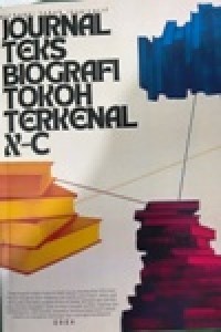 Image of Journal Teks Biografi Tokoh Terkenal X-C