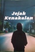 Jejak Kenakalan