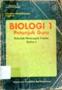 Image of Biologi 1 Petunjuk Guru Smu kelas 1