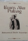 Bawa Aku Pulang