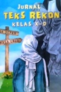 Image of Jurnal Teks Rekon Kelas X-D