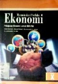 Manusia dan Perilaku Ekonomi untuk SMA/MA kelas X