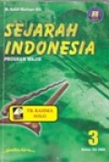 Sejarah Indonesia 3: Program Wajib kelas XII SMA Sesuai Kurikulum 2013