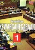 Pendidikan Kewarganegaraan 1 untuk SMA dan MA kelas X