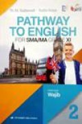 PathWay To English for SMA/MA grade XI Kelompok wajib kurikulum 2013 Revisi