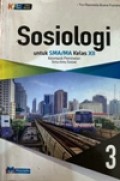 Sosiologi 3 untuk SMA/MA kelas XII Kelompok peminatan ilmu ilmu Sosial