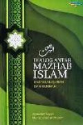 Dialog Antar Mazhab Islam, kajian Al-Quran dan Sunnah