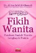Fikih Wanita panduan Ibadaah Wanita Lengkap dan Praktis