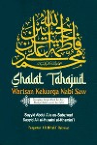Image of Shalat Tahajud Warisan Keluarga Nabi SAW