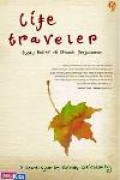 Life Traveler, suatu ketika di sebuah perjalanan