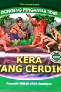 Image of Dongeng Pengantar Tidur, Kera Yang Cerdik