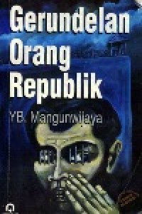 Image of Gerundelan orang Republik
